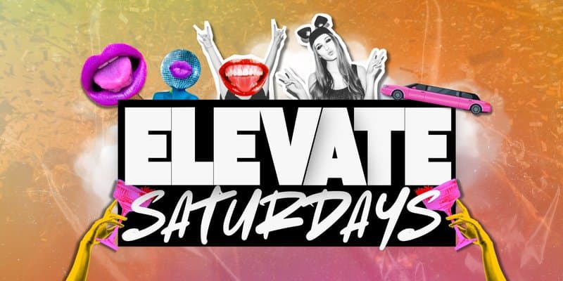 ELEVATE SATURDAYS