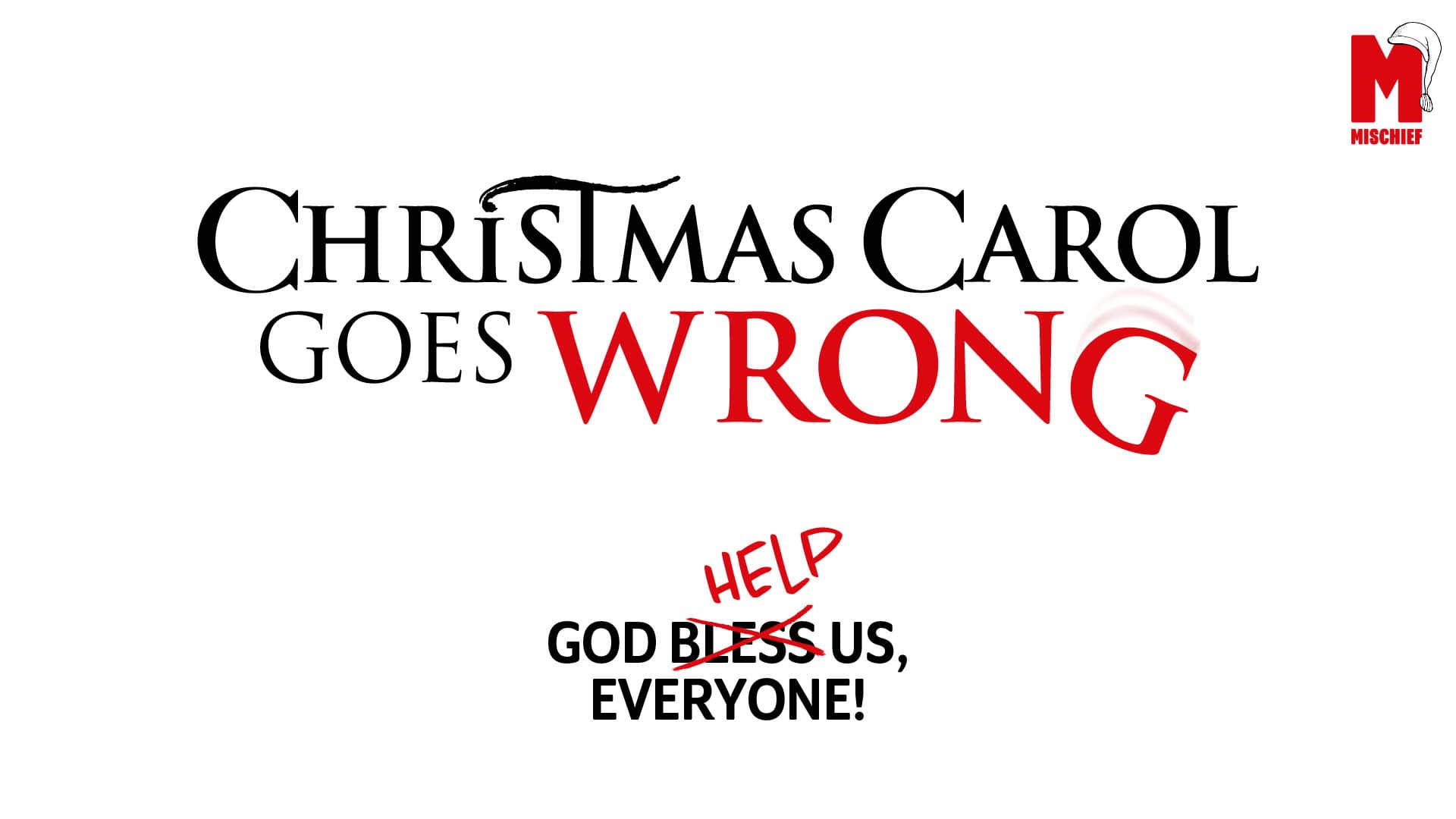 Christmas Carol Goes Wrong