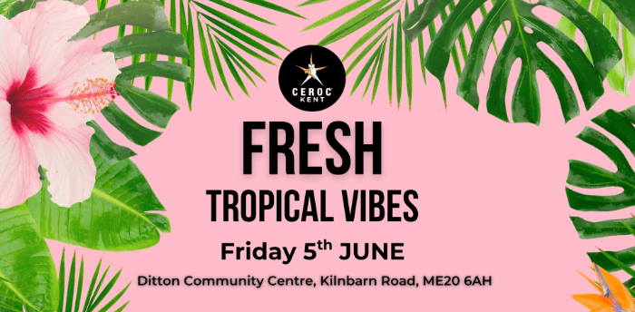 FRESH - Tropical Vibe at DITTON