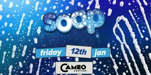 SOAP Ashford / Friday 12th January