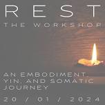 Rest – The Workshop