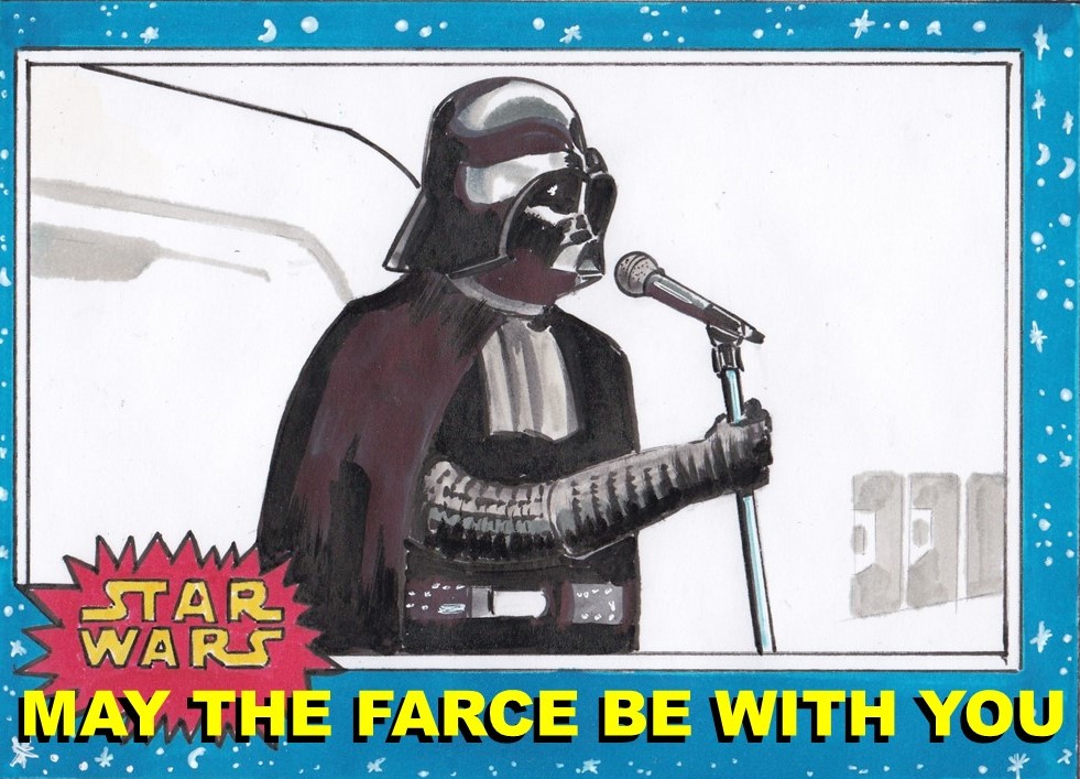 May the Farce Be With You