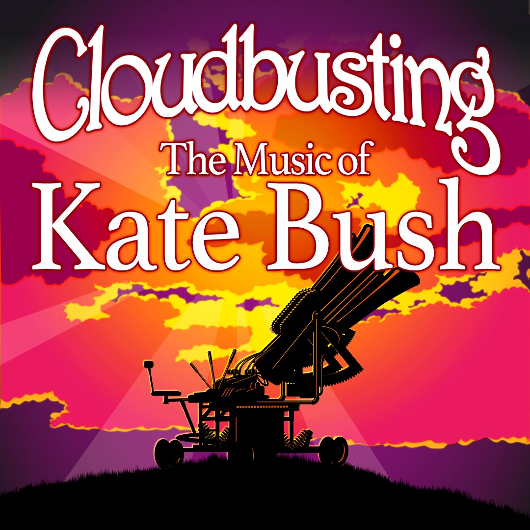 Cloudbusting: The Music of Kate Bush